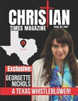 Christian Times Magazine Issue 59: The Voice of Truth B09ZLMLXGQ Book Cover