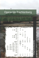 Operación Trachtenberg B09NT626V8 Book Cover