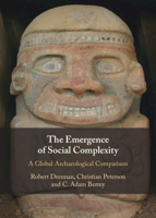 The Emergence of Social Complexity: A Global Archaeological Comparison 1009702734 Book Cover