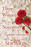 Three Women in November 0645045853 Book Cover