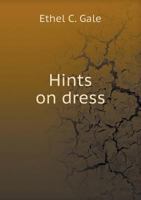 Hints on Dress 5518575424 Book Cover