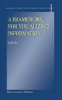 A Framework for Visualizing Information (Human-Computer Interaction Series) 140200589X Book Cover