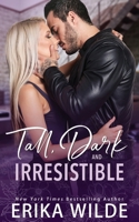 Tall, Dark, and Irresistible 1719923779 Book Cover