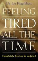 Feeling Tired All the Time 0717132854 Book Cover