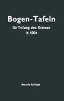 Taschenbuch zum Abstecken von Kreisbogen: Mit und Ohne Übergangsbogen für Teilung des Kreises in 400g 364264984X Book Cover