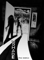 The Shade: Part 1 B0FS4YFTM4 Book Cover