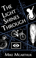 The Light Shines Through B099JTMSSB Book Cover