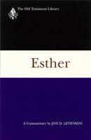 Esther: A Commentary (Old Testament Library) 0664228879 Book Cover