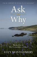 Ask Not Why 1901870677 Book Cover