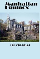 Manhattan Equinox 0982200994 Book Cover