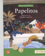 Papelitos (Los Primerisimos) 9681670582 Book Cover