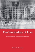 The Vocabulary of Loss B0H968X7V5 Book Cover