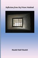 Reflektions from My Prison Notebook 1532909292 Book Cover