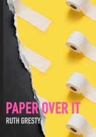 Paper Over It 1068350717 Book Cover