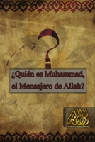 ¿Quién es Muhammad, el mensajero de Allah 4704027864 Book Cover