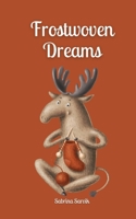 Frostwoven Dreams 9916795290 Book Cover