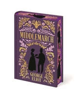 Middlemarch (Arcturus Treasured Classics) 1398869597 Book Cover