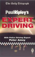 Paul Ripley's Expert Driving (Right Way plus) 0716030098 Book Cover