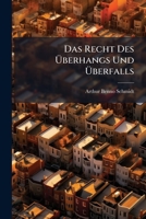Das Recht Des Uberhangs Und Uberfalls 1148028323 Book Cover