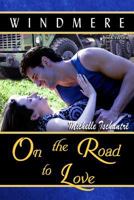 On the Road to Love: 1987676599 Book Cover