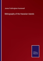 Bibliography of the Hawaiian Islands 3375044607 Book Cover