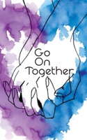 Go On Together 3751924469 Book Cover