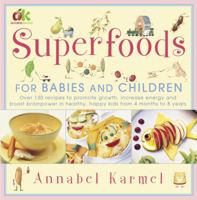 Superfoods: For Babies and Children 0743275241 Book Cover