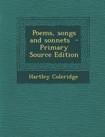 Poems, Songs and Sonnets 1019419776 Book Cover