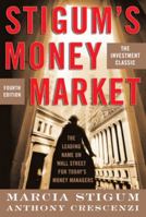 Stigum's Money Market 1556231229 Book Cover