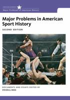 Major Problems in American Sport History 1133311083 Book Cover