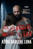 Against Her Will: From Captive to Captivated... (The Modern Edda) B0GVQ3GFX7 Book Cover