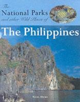 The National Parks and Other Wild Places of the Philippines (National Parks and Other Wild Places...) 1843301628 Book Cover