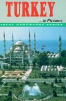 Turkey in Pictures (Visual Geography. Second Series) 0822518317 Book Cover