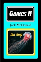 Games II: The Shop 1494329751 Book Cover