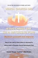 Which Church Did Jesus Christ Say He Was Returning For? 1412017955 Book Cover