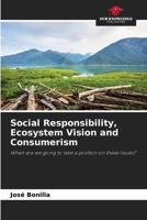 Social Responsibility, Ecosystem Vision and Consumerism 620651806X Book Cover