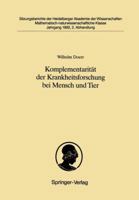 Komplementaritat Der Krankheitsforschung Bei Mensch Und Tier: Was Die Pathologie Des Menschen Der Lehre Von Den Krankheiten Der Tiere Zu Danken Hat 3540552995 Book Cover