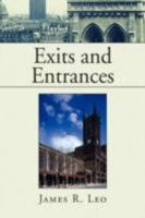 Exits and Entrances 1436360412 Book Cover