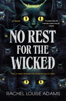 No Rest for the Wicked: A Novel 125036213X Book Cover