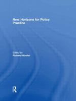 New Horizons for Policy Practice 0415998158 Book Cover