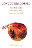 Concocted Gospel 1733132821 Book Cover