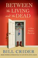 Between the Living and the Dead 1250039703 Book Cover