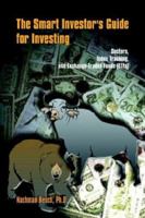 The Smart Investor's Guide for Investing: Sectors, Index Tracking, and Exchange-Traded Funds (Etfs 1410756254 Book Cover