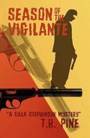 Season of the Vigilante 1934837059 Book Cover