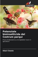 Potenziale bioinsetticida del Cestrum parqui (Italian Edition) 6209808611 Book Cover