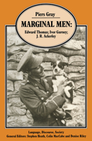Marginal Men: Edward Thomas, Ivor Gurnev, J. R. Ackerley (Language, Discourse, Society) 1349081396 Book Cover