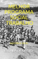 Melhor Programa Social - Trabalho: Assistência Social B08CPB4Y77 Book Cover