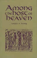 Among the Host of Heaven: The Syro-Palestinian Pantheon As Bureaucracy 0931464846 Book Cover
