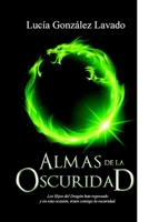 Almas de la Oscuridad (Hijos del dragon) (Volume 4) 1539329011 Book Cover