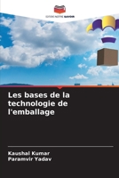 Les bases de la technologie de l'emballage (French Edition) 6207885783 Book Cover